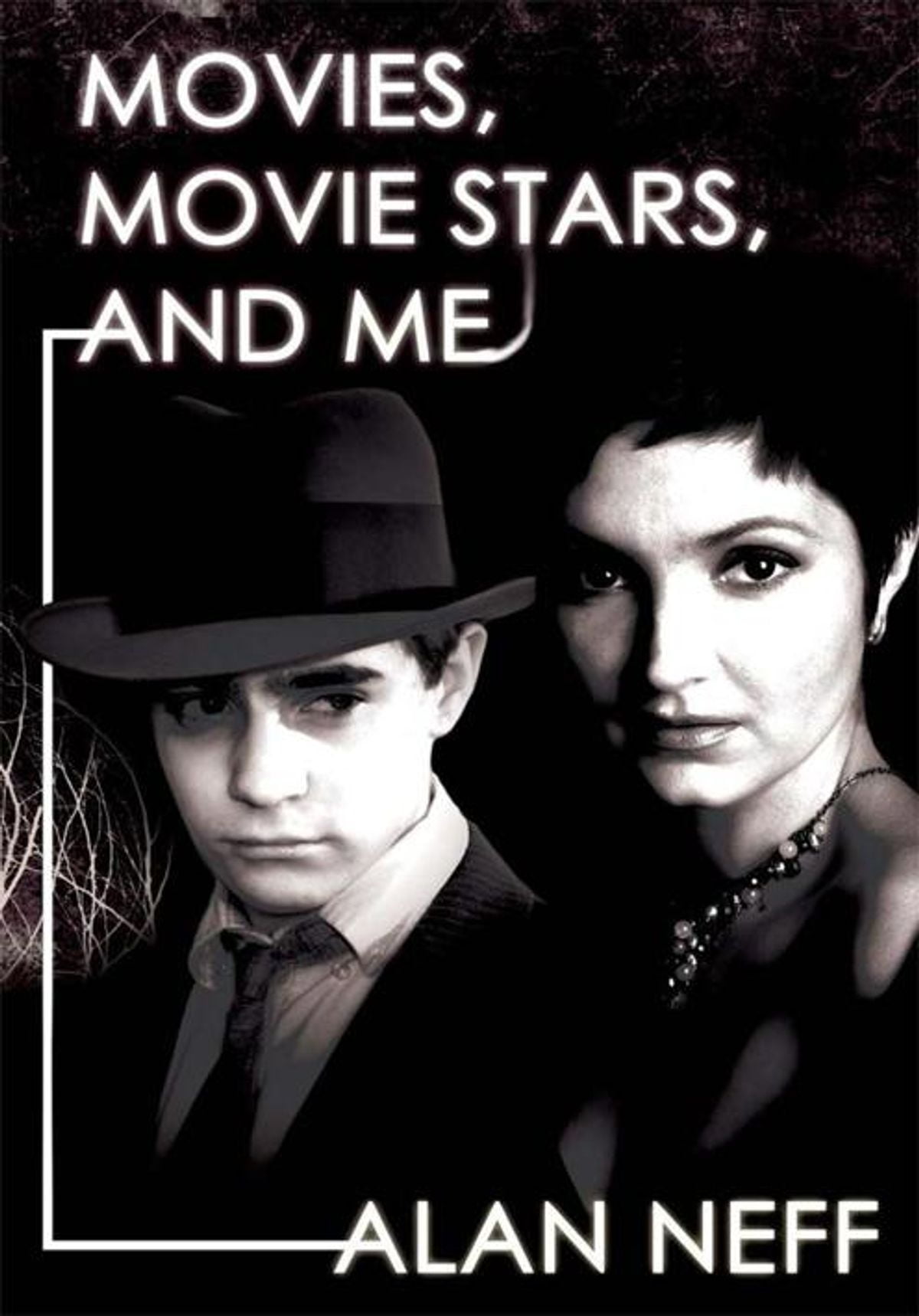 Movies, Movie Stars, and Me